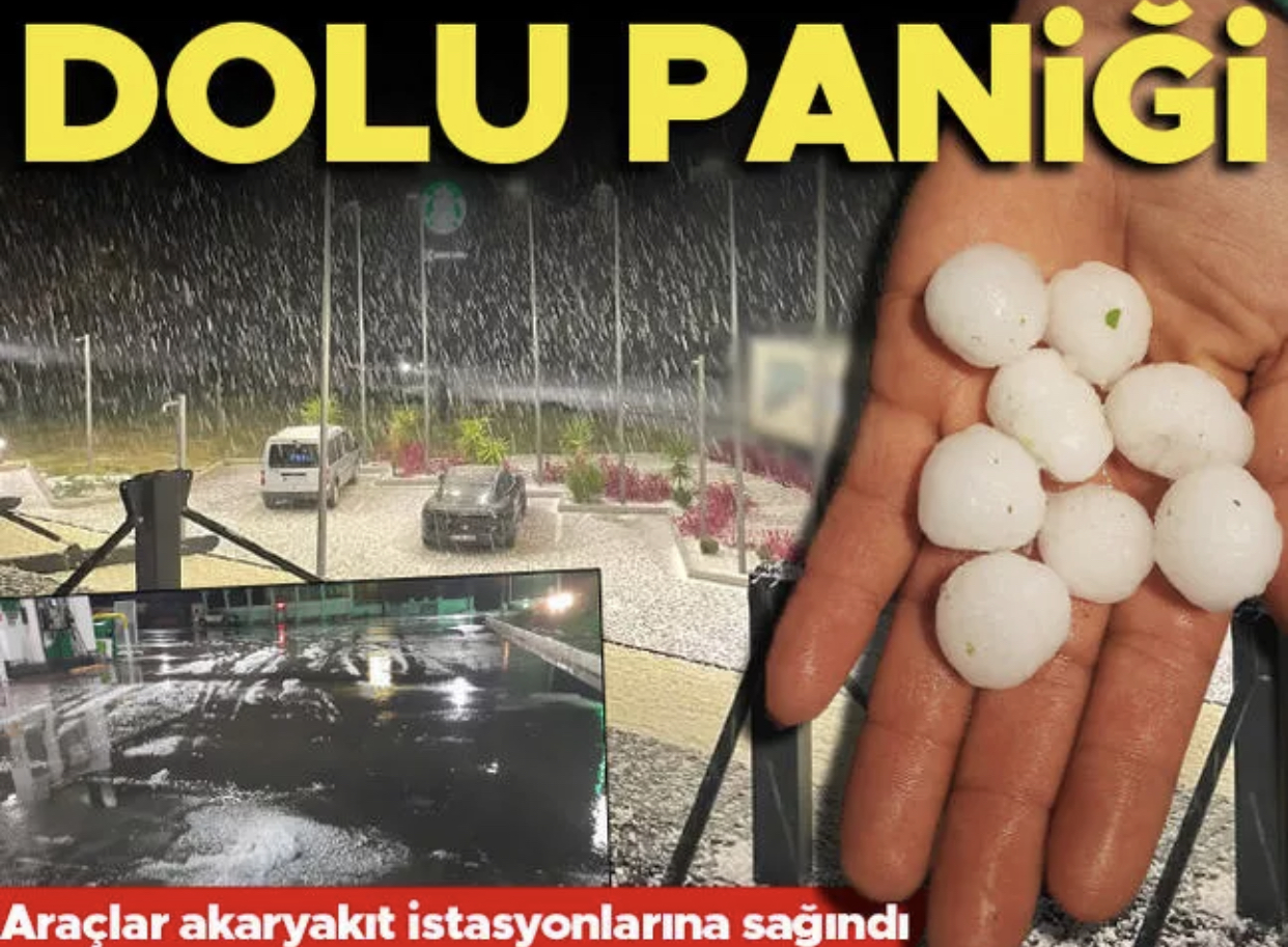 Antalya’da dolu sürprizi! Araçlar akaryakıt istasyonlarına sağındı